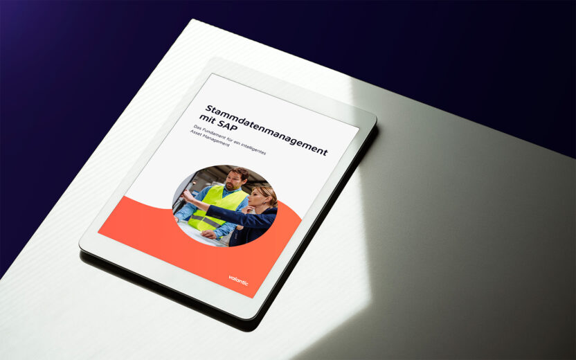 valantic Whitepaper Stammdatenmanagement Whitepaper: Stammdatenmanagement mit SAP - Das Fundament für ein intelligentes Asset Management